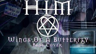 H-I-M - Wings of A Butterfly (Bass Cover w/Tabs & Lyrics)