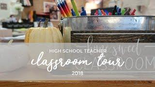 Classroom Tour 2018 | High School Teacher