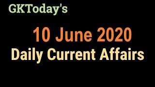 10 June 2020 Current Affairs | Daily Current Affairs | Current Affairs In English