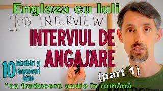 Sa invatam Engleza -  INTERVIUL DE ANGAJARE/JOB INTERVIEW (p1) - Let's learn English!