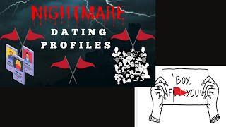 #44: Nightmare Dating Profiles