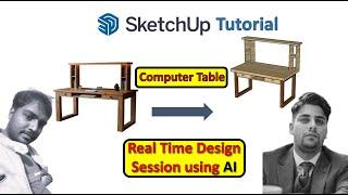 Sketchup Tutorial: Computer table design in real time ? || With HW & Vijay #sketchup #cad #3d