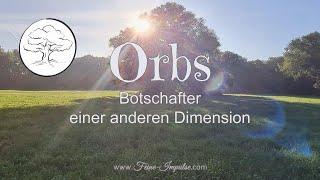 Orbs – Botschafter einer anderen Dimension