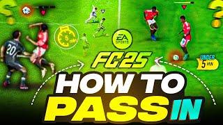 How to PASS in EA FC 25 (in under 5 minutes) | EA FC 25 PASSING TUTORIAL