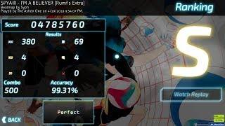 [osu!] SPYAIR - I'M A BELIEVER (TV Size) | "Rumi's Extra" Difficulty FC Play |