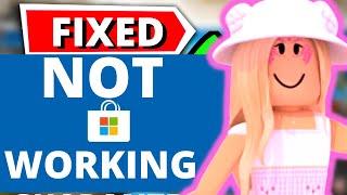 How To Fix Roblox Microsoft Store Not Opening FAST