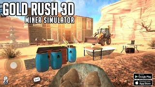 Gold Rush Miner Simulator 3D (Major Update) Gameplay Android & IOS