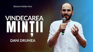 Vindecarea minții | Dani Drumea