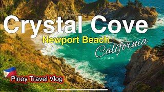 Crystal Cove Newport Beach California | Pinoy Travel Vlog