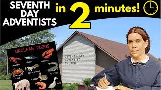 Seventh-day Adventists Explained in 2 Minutes