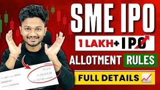 SME IPO KYA HOTA HAI? SME IPO SELLING RULES | SME IPO ALLOTMENT TRICKS | SME IPO FULL DETAILS 