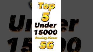 TOP 5 Best Gaming phone  | Under 15000 #gamingphone #shorts | 60fps | 90fps