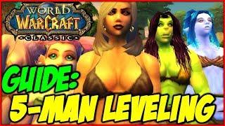 Classic WoW 5-man Leveling Guide