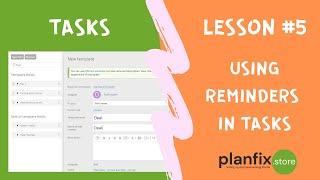 TASKS. Lesson #5 Using reminders in tasks