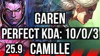 GAREN vs CAMILLE (TOP) | 10/0/3, 6 solo kills, Legendary | EUNE Master | 25.9