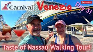 Carnival Venezia Day-3 Nassau | Taste of Nassau Cuisine Walking Tour! | Bonsai Sushi!