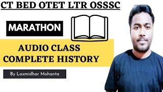Audio Class I Complete History in a single video by laxmidhar Sir I Audio Class I History