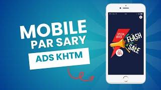 Ads Khatam Karne ka Tarika | Android Infinix Phones Mein Ads Block Kaise Kare