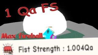 1 Qa Fist Strength, Max Fireball - Roblox SPTS