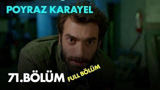 Poyraz Karayel 71. Bölüm - Full Bölüm