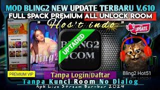 ️ MOD BLING2 PEMBARUAN BARU V.610 !! FULL SPACK PREMIUM SEMUA UNLOCK RUANG