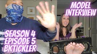 Foot Model Interview Season 4 Bk Tickler