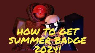  HOW TO GET THE SUMMER 2024 BADGE IN ORIGINAL TDS RP!! 