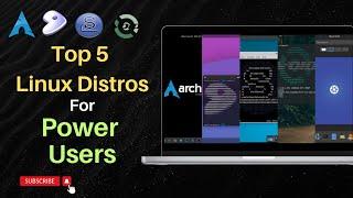 Top 5 Linux Distros for POWER Users