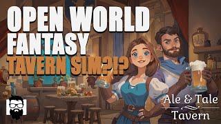 Ale & Tale Tavern - What The Heck Is A Tavern Simulator?!?  | OneLastMidnight