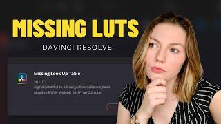 Missing LUTs in DaVinci Resolve WORKAROUND