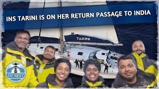 Indian Naval Sailing Vessel Tarini is on her return passage to India | Dt Next