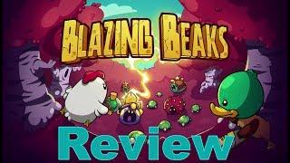 Blazing Beaks Review