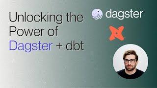 Unlocking the Power of Dagster and dbt