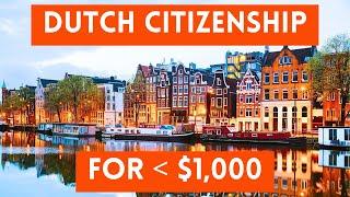 How To Get Netherlands Citizenship FOR CHEAP (Dutch Passport)