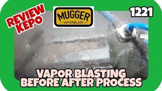 Review Before After Process Proses Bengkel Mugger Vapor Blast Blasting - By : SAID MC (+)(2.8.21)