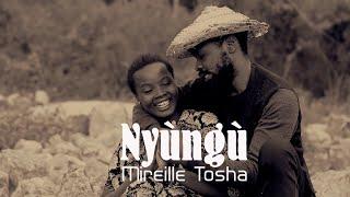 Nyùngù_Mireille Tosha (Music Video)