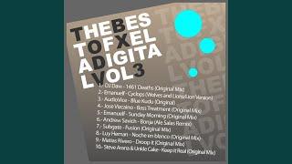 The Best of XELA DIGITAL Vol. 3 (Mixed by Alex Aguilar)