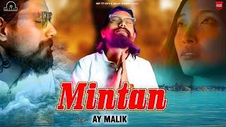 Mintan (Full Song) :: Ay Malik :: Ft.Rj Hibba :: SKY TT CDs Record (USA) :: New Punjabi Song 2024