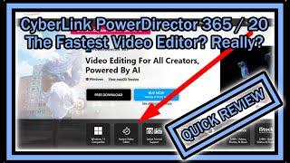 Is CyberLink PowerDirector 365 (V 20) Really The Fastest Video Editor?