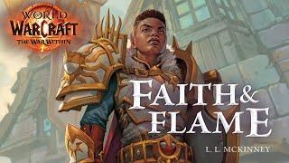 Faerin: Faith & Flame Short Story | World of Warcraft