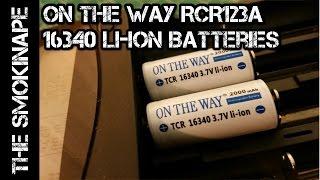 On The Way RCR123a - 16340 Li-Ion Rechargeable Batteries - Capacity Testing - TheSmokinApe