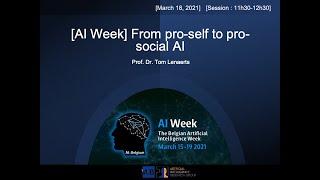 [AI Week] From pro-self to pro-social AI