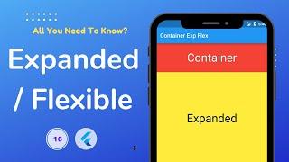 Expanded vs Flexible Flutter - Flutter Tutorial 16