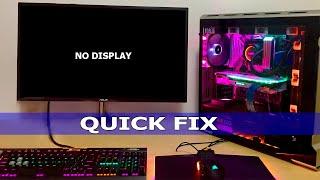 Quick fix computer no display | How to Fix No Signal Monitor