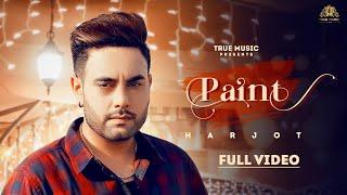 New Punjabi song 2021 | Paint ( Full Video ) Jot Harjot | Latest Punjabi song 2021 | True Music