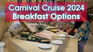 Carnival Cruise Breakfast Buffet & More Food Options for 2024