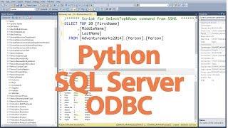 How to Connect to SQL Server with Python Via ODBC