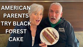 Americans Try Black Forest Cake