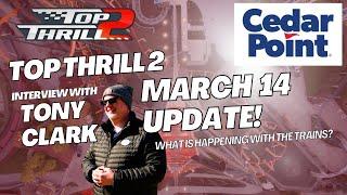 Cedar Point TOP THRILL 2 Update - What's the latest with the trains? - March 2025