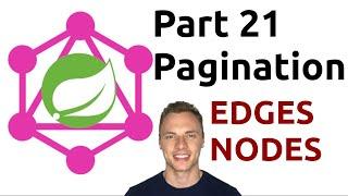 Spring Boot GraphQL Tutorial #21 - Pagination (Edges, Nodes, Cursor)